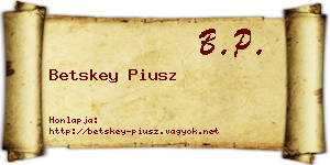 Betskey Piusz névjegykártya